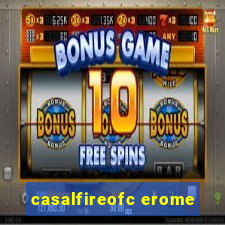 casalfireofc erome